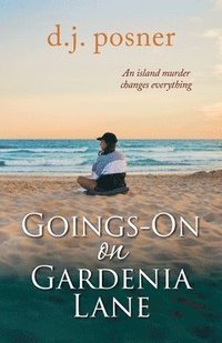 bokomslag Goings-On on Gardenia Lane