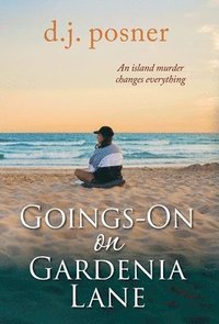 bokomslag Goings-On on Gardenia Lane