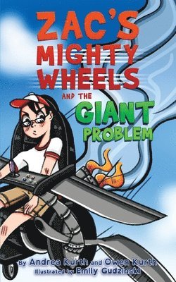 Zac's Mighty Wheels and the Giant Problem 1