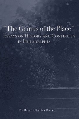 &quot;The Genius of the Place&quot; 1