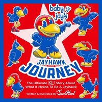 bokomslag Baby Jay's Jayhawk Journey