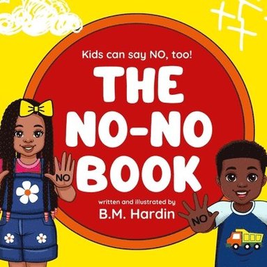 B M Hardin - No-No Book, Häftad
