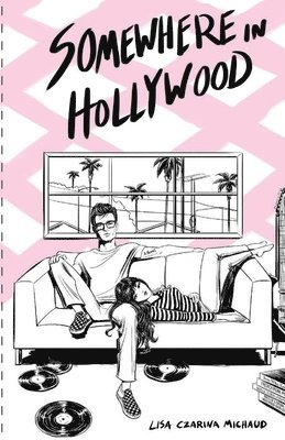 Somewhere in Hollywood