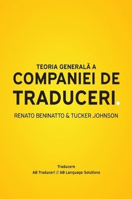 Teoria Generală a Companiei de Traduceri