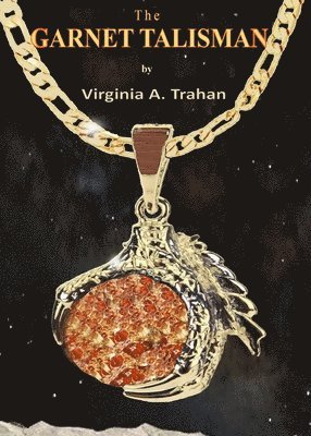 bokomslag The Garnet Talisman