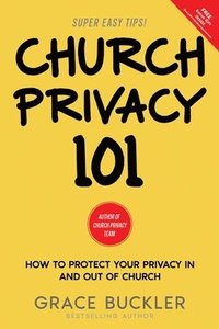 bokomslag Church Privacy 101