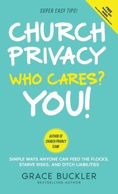 Church Privacy Who Cares? You! 1