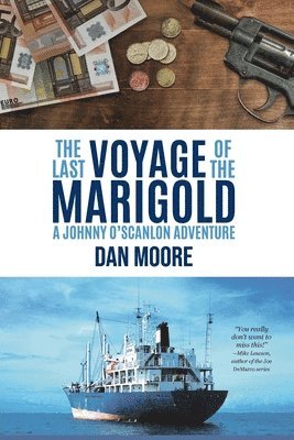 Dan Moore - Last Voyage of the Marigold, Häftad