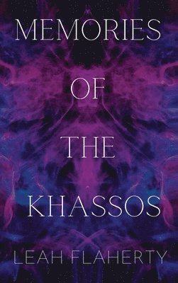 Memories of the Khassos 1