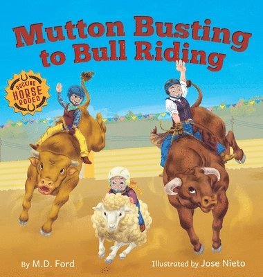 Mutton Busting to Bull Riding 1