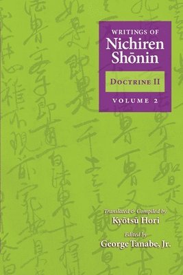 George Tanabe, Shinkyo Warner - Writings of Nichiren Shonin Doctrine 2, Häftad