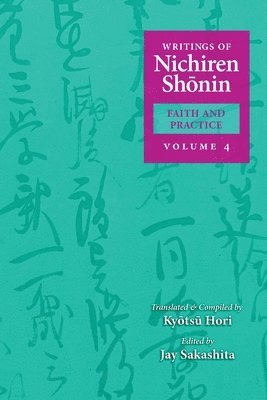 bokomslag Writings of Nichiren Shonin Faith and Practice