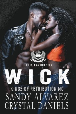 Wick, Kings of Retribution MC Louisiana 1