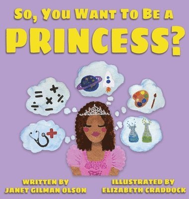 So, you want to be a Princess? 1