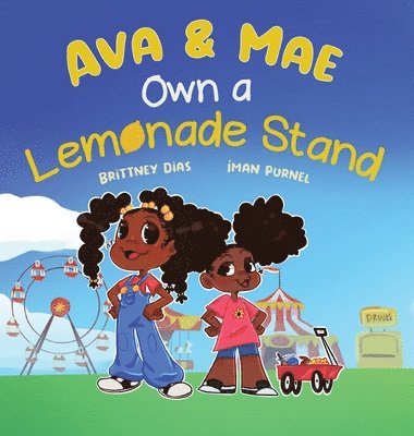 Ava & Mae Own a Lemonade Stand 1