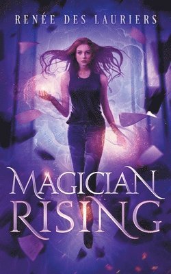 Magician Rising 1