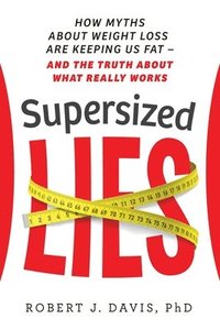 bokomslag Supersized Lies