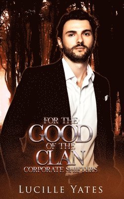 Lucille Yates - For the Good of the Clan, Häftad