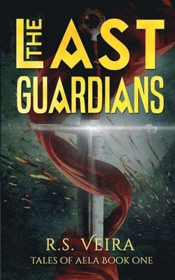 R S Veira, R. S. Veira, R.S. Veira - Last Guardians, Häftad