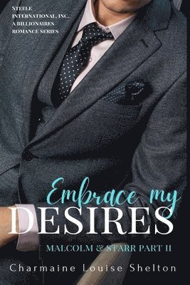 Embrace My Desires Malcolm & Starr Part II 1