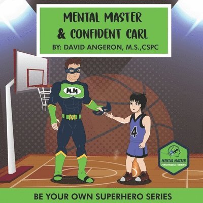 David Angeron - Mental Master And Confident Carl, Häftad