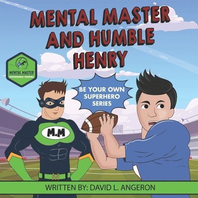 David Angeron - Mental Master and Humble Henry, Häftad