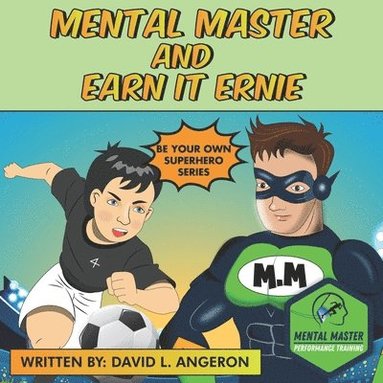 bokomslag Mental Master and Earn It Ernie