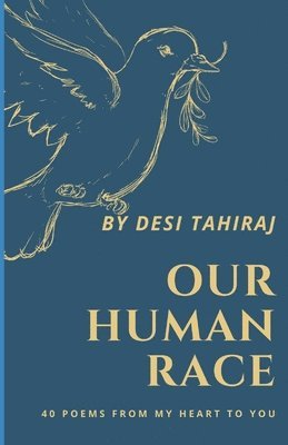 Desi Tahiraj - Our Human Race, Häftad