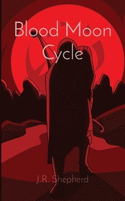 bokomslag Blood Moon Cycle