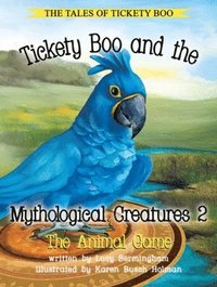 bokomslag Tickety Boo and the Mythological Creatures 2
