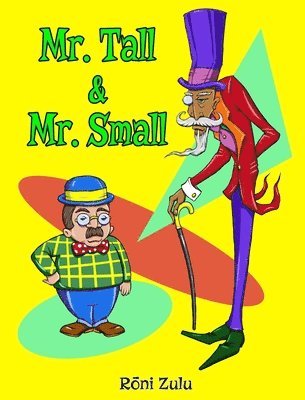 Mr. Tall & Mr. Small 1