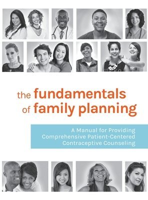 The Fundamentals of Family Planning 1
