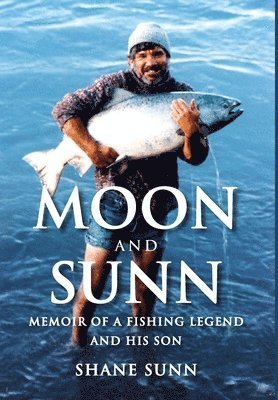 Shane Sunn - Moon and Sunn, Inbunden