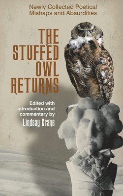 Stuffed Owl Returns