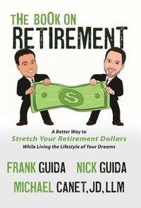 bokomslag The Book On Retirement