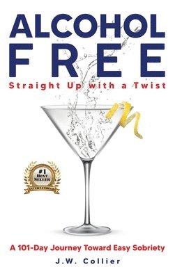 Alcohol Free Straight-Up With a Twist 1