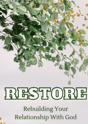 Restore 1