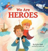 bokomslag We Are Heroes