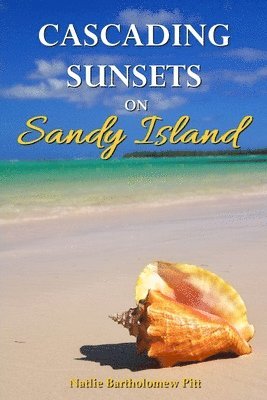 Cascading Sunsets on Sandy Island 1