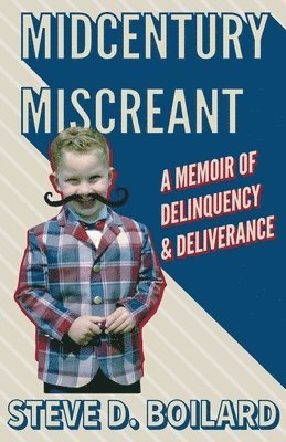 Midcentury Miscreant 1