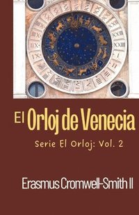 bokomslag El Orloj de Venecia
