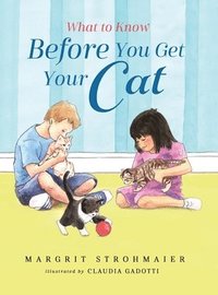 bokomslag What to Know Before You Get Your Cat