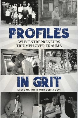Profiles in Grit