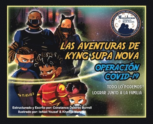 Constance Delores Burrell, Delores Burrell, Constance, Antoine Marvin Reed, Marvin Reed, Antoine - Aventuras de Kyng Supa Nova, Inbunden