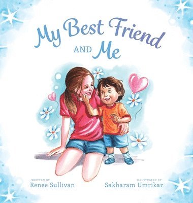 My Best Friend and Me