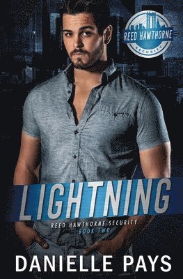 Lightning - Reed Hawthorne Security 1