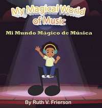 bokomslag My Magical World of Music