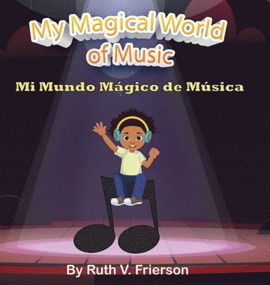 bokomslag My Magical World of Music