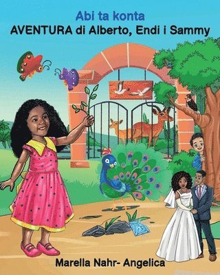 Abi ta konta AVENTURA di Alberto, Endi i Sammy 1