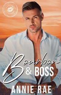 bokomslag Bourbon & Boss